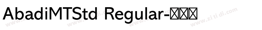 AbadiMTStd Regular字体转换